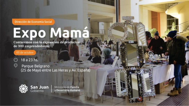 Expo Mamá reunirá a 300 emprendedores y artesanos locales